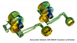 Accurate Valiant Mahi Custom 300 w/Clicker